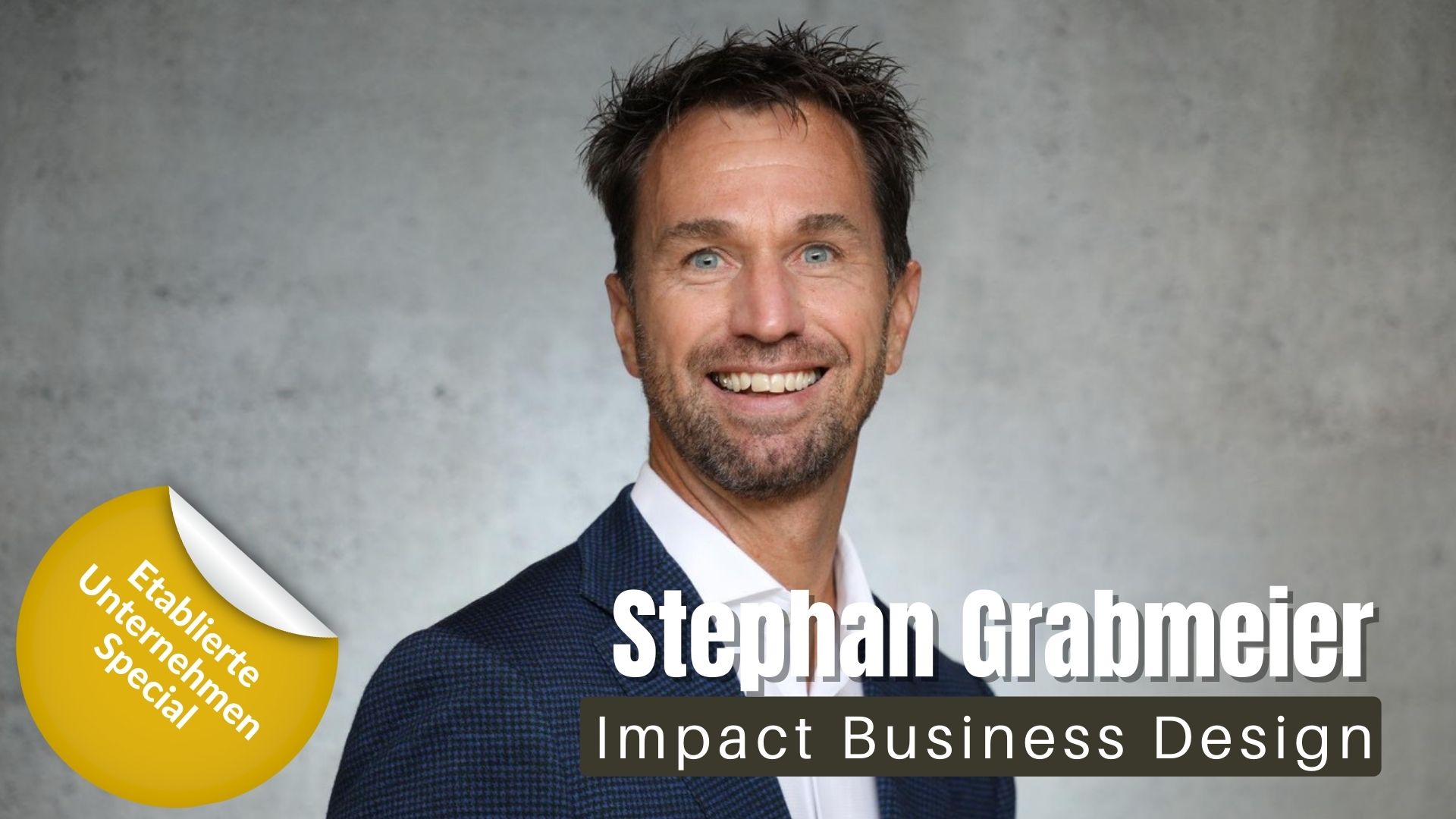 Stephan Grabmeier von Impact Business Design