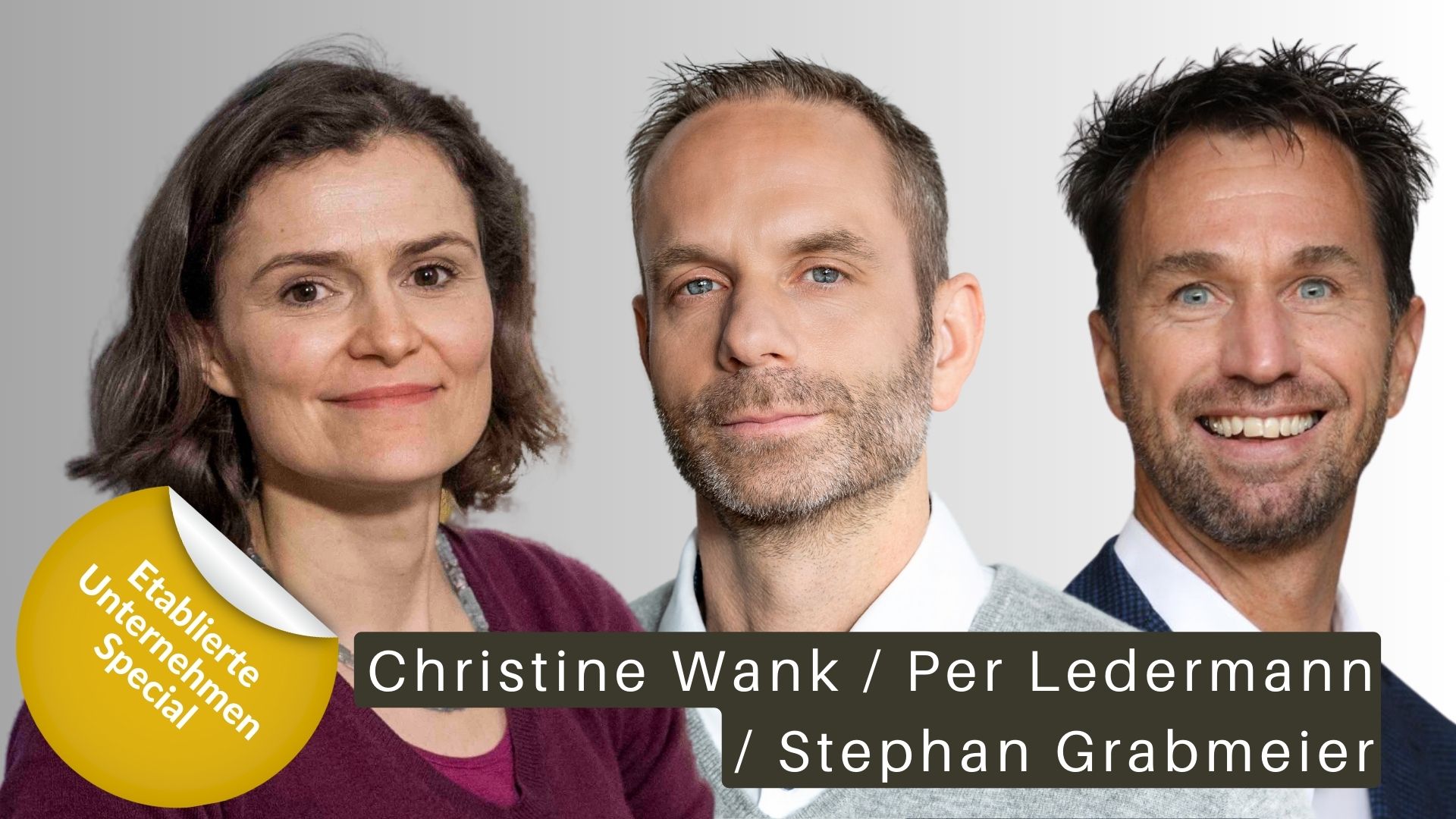 Christine Wank, Stephan Grabmeier, Per Ledermann
